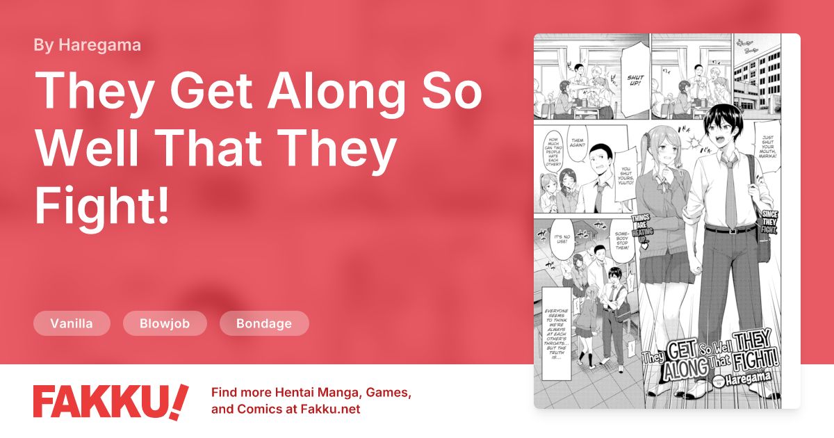  They Get Along So Well That They Fight! Hentai by Haregama - FAKKU