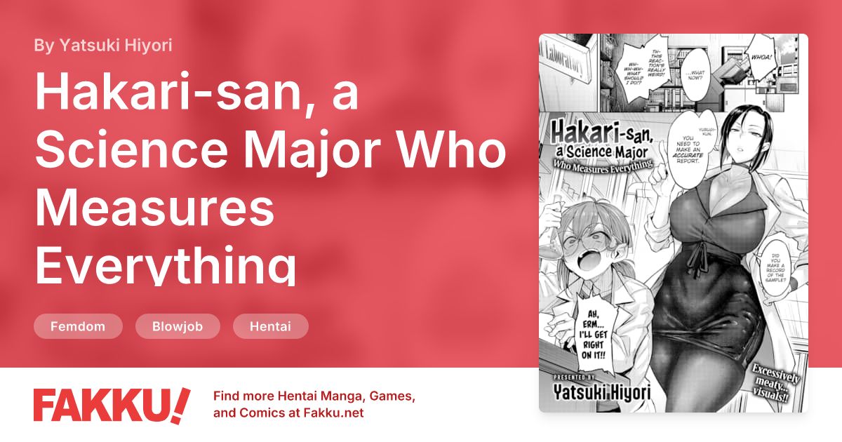 Hakari-san, a Science Major Who Measures Everything Hentai by Yatsuki Hiyori - FAKKU