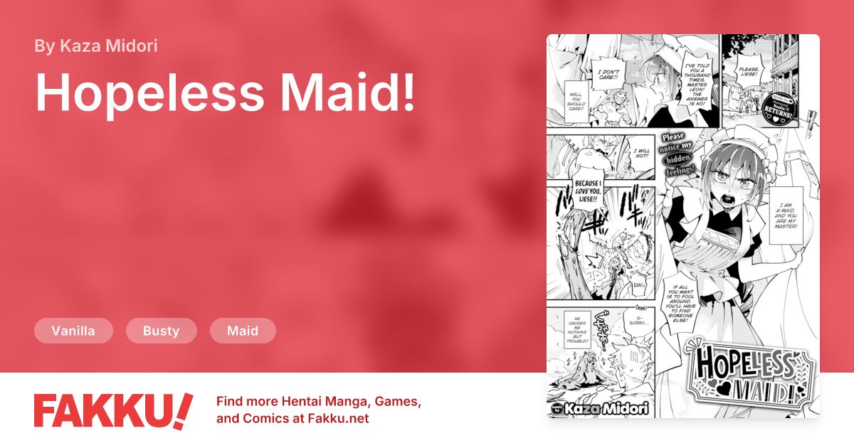 Hopeless Maid! Hentai by Kaza Midori - FAKKU