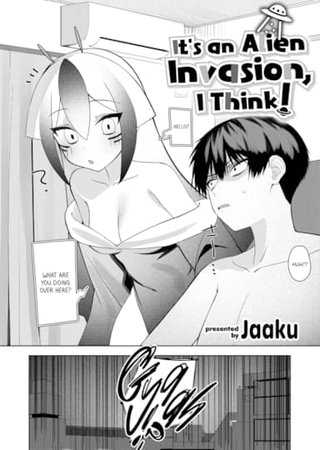 It's an Alien Invasion, I Think! Hentai Cover Image