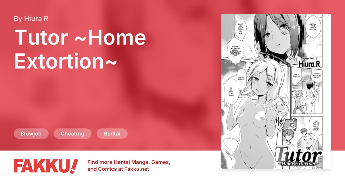 Tutor ~Home Extortion~ Hentai by Hiura R - FAKKU