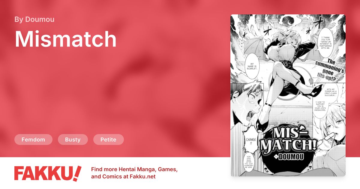 Mismatch Hentai by Doumou - FAKKU