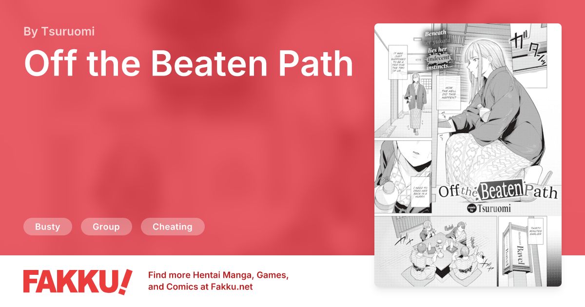 Off the Beaten Path Hentai by Tsuruomi - FAKKU