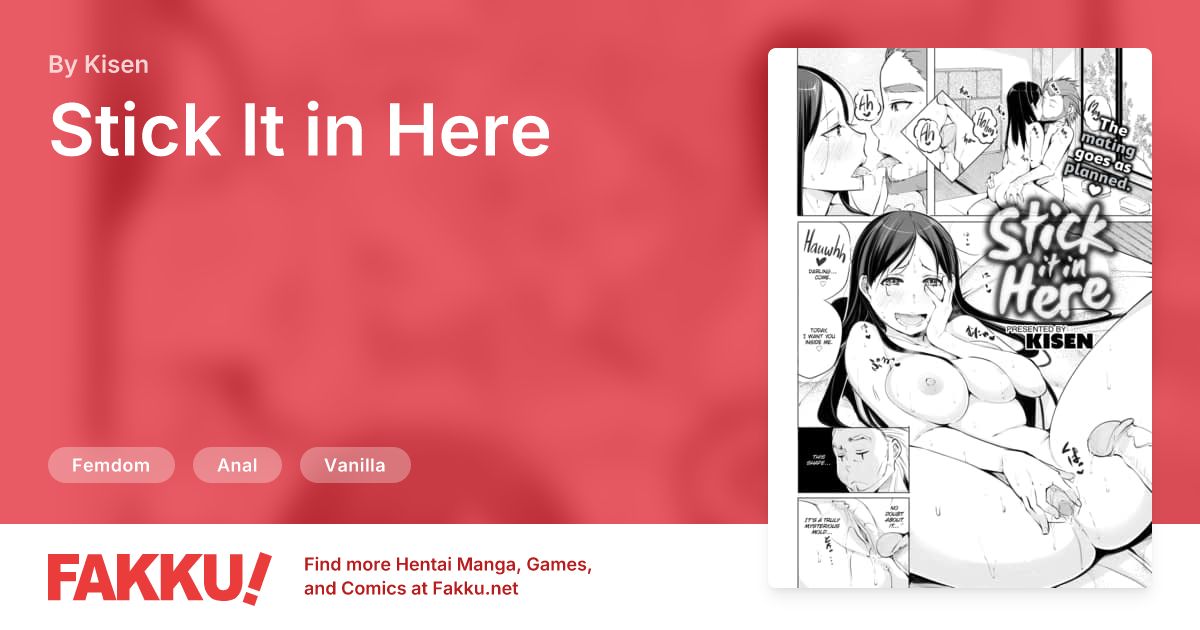 Stick It in Here Hentai by Kisen - FAKKU
