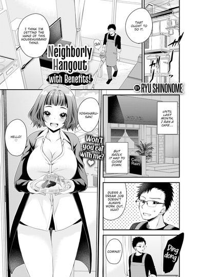 Neighborly Hangout with Benefits!