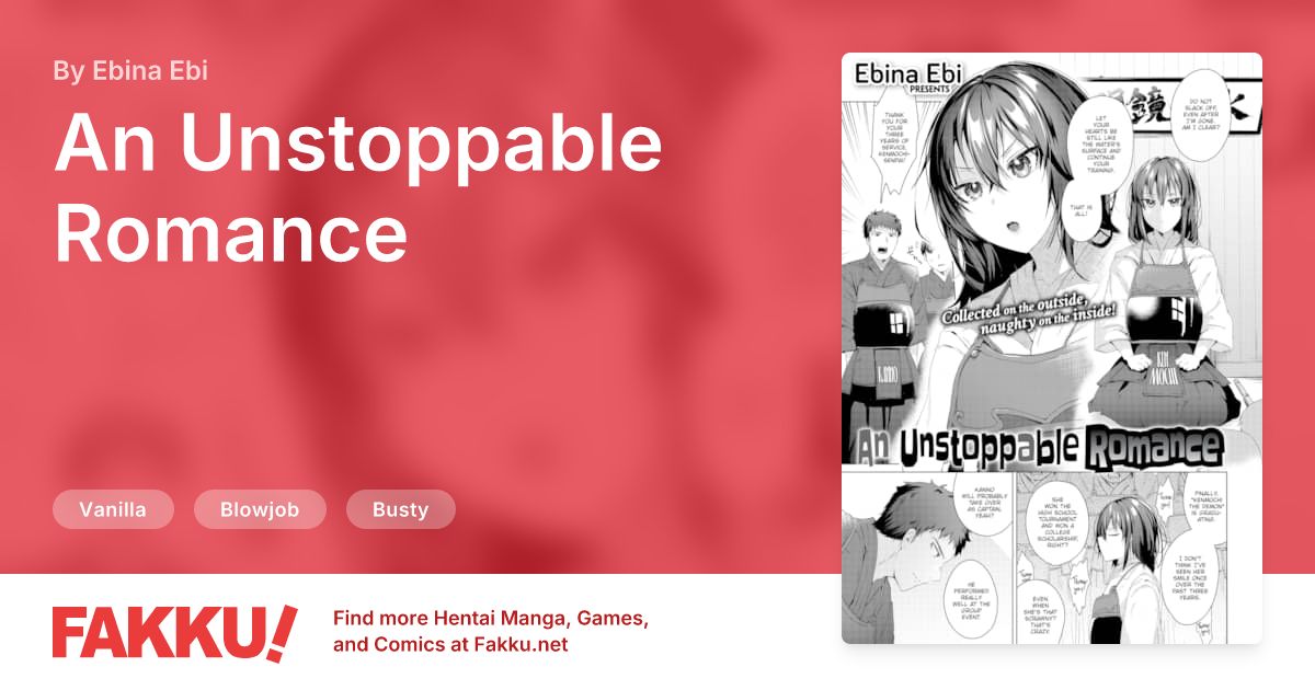 An Unstoppable Romance Hentai by Ebina Ebi - FAKKU