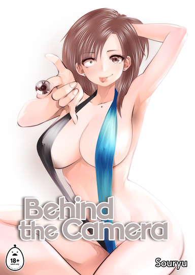Behind the Camera