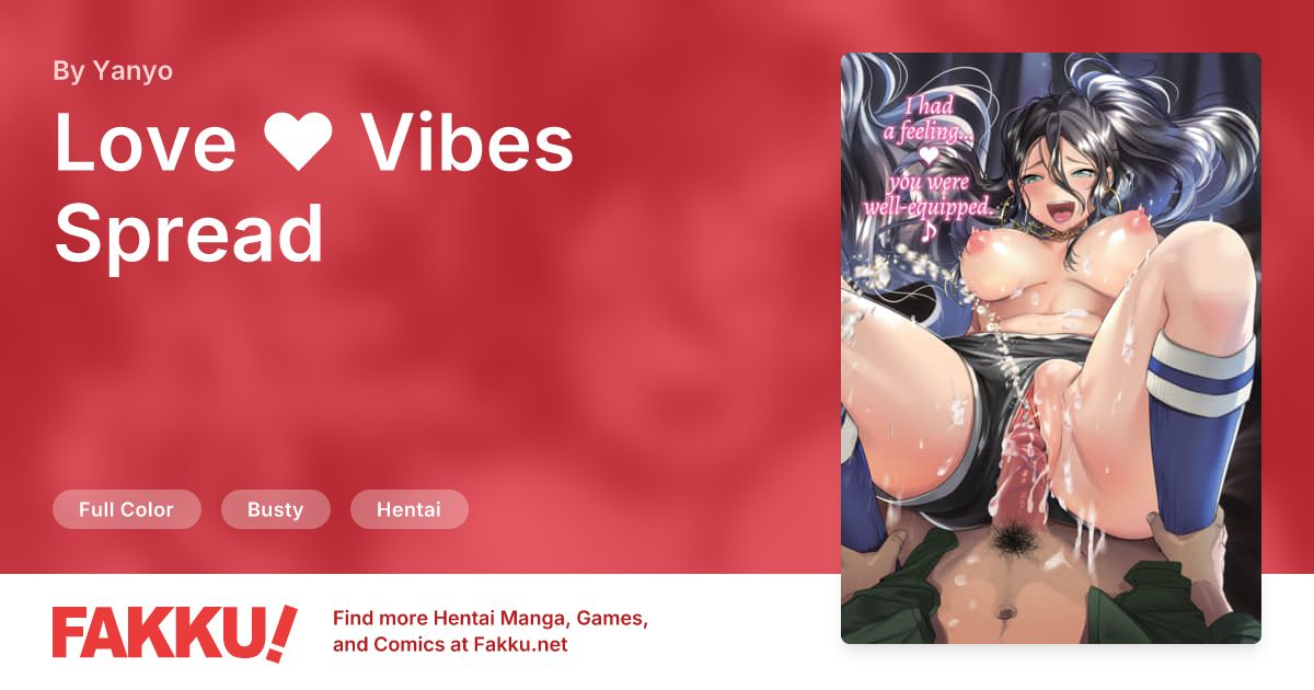 Love ❤ Vibes Spread Hentai by Yanyo - FAKKU