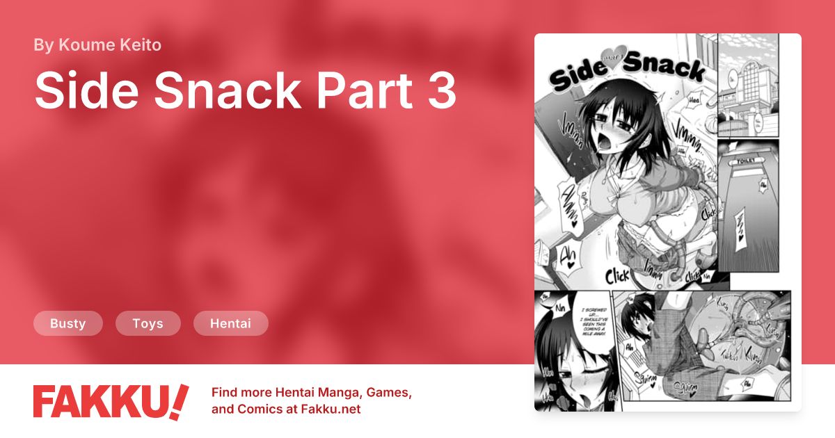 Side Snack Part 3 Hentai by Koume Keito - FAKKU