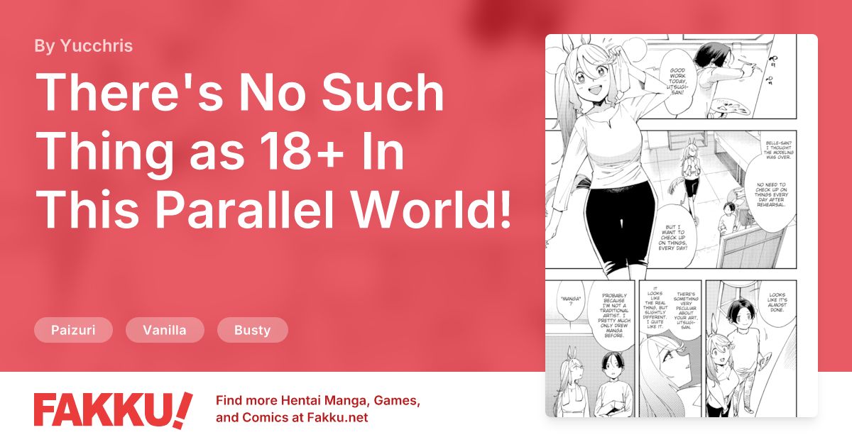 There's No Such Thing as 18+ In This Parallel World! #19 Hentai by Yucchris - FAKKU