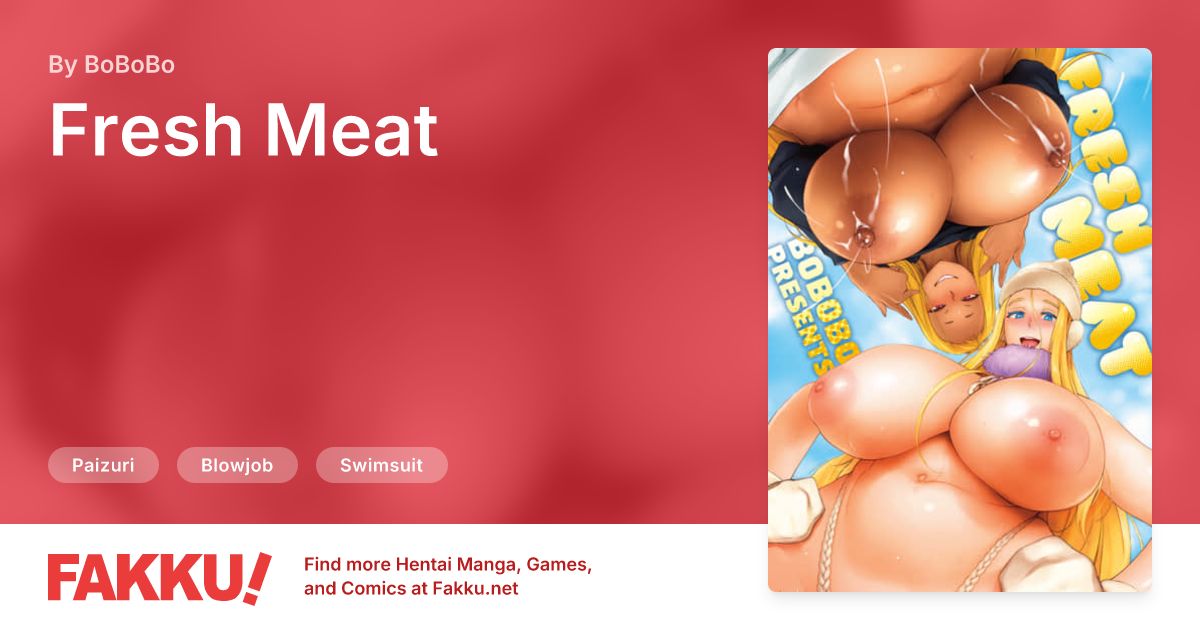  Fresh Meat Hentai by BoBoBo - FAKKU