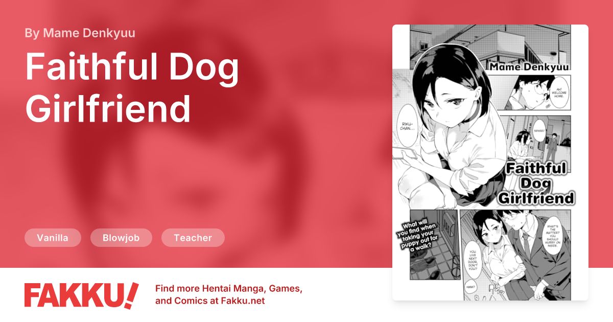 Faithful Dog Girlfriend Hentai by Mame Denkyuu - FAKKU
