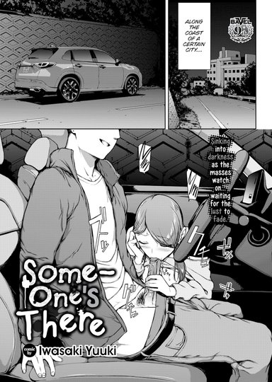 Someone's There