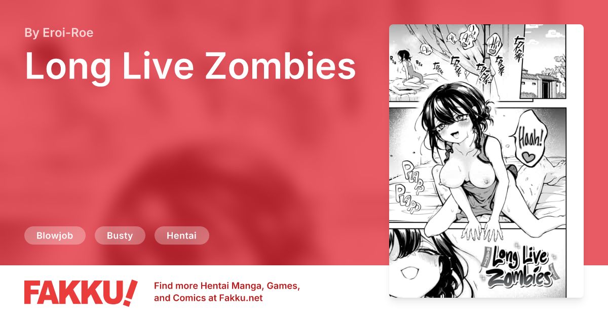 Long Live Zombies Hentai by Eroi-Roe - FAKKU
