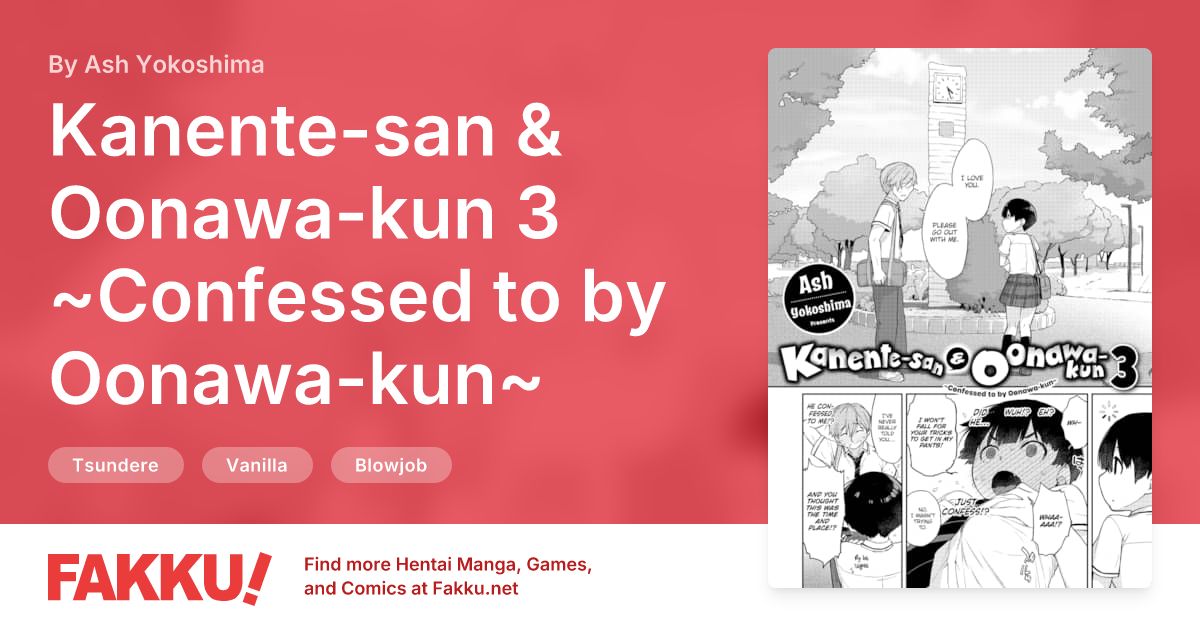Kanente-san & Oonawa-kun 3 ~Confessed to by Oonawa-kun~ Hentai by Ash Yokoshima - FAKKU
