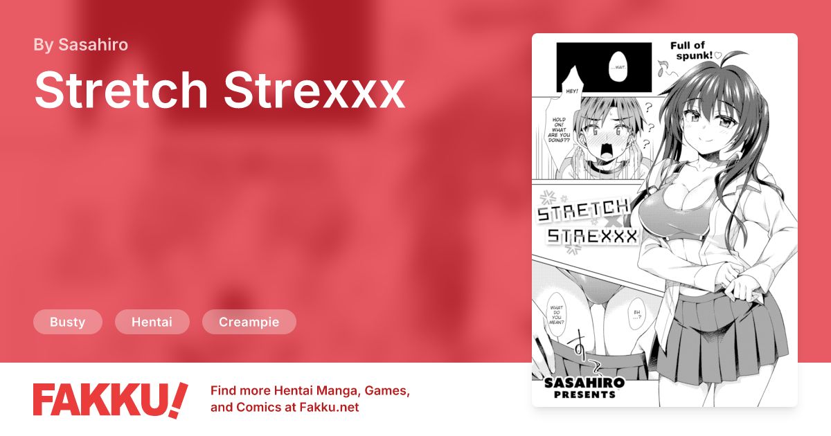 Stretch Strexxx Hentai by Sasahiro - FAKKU