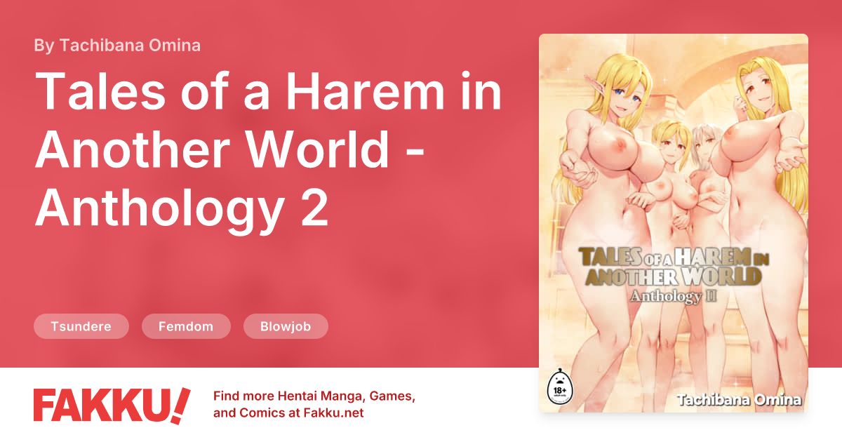 Tales of a Harem in Another World - Anthology 2 Hentai by Tachibana Omina - FAKKU