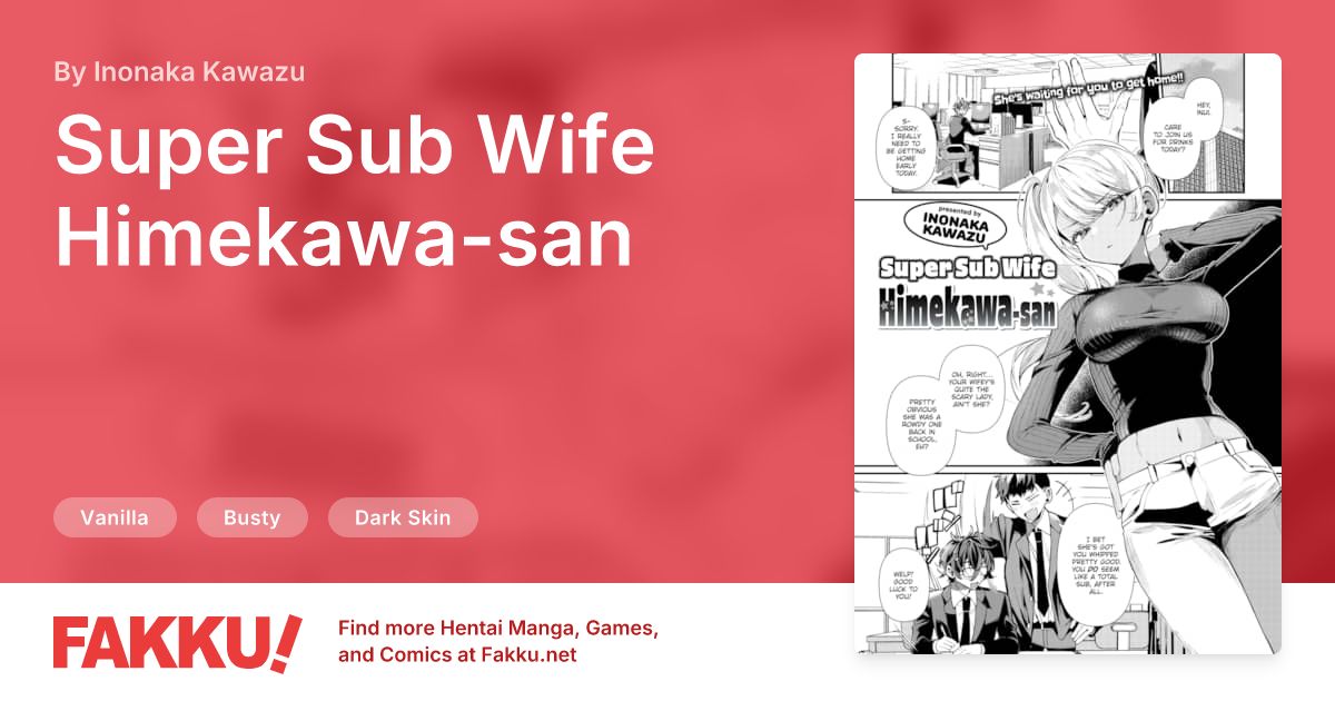 Super Sub Wife Himekawa-san Hentai by Inonaka Kawazu - FAKKU
