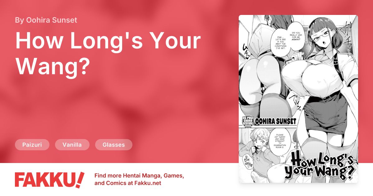 How Long's Your Wang? Hentai by Oohira Sunset - FAKKU