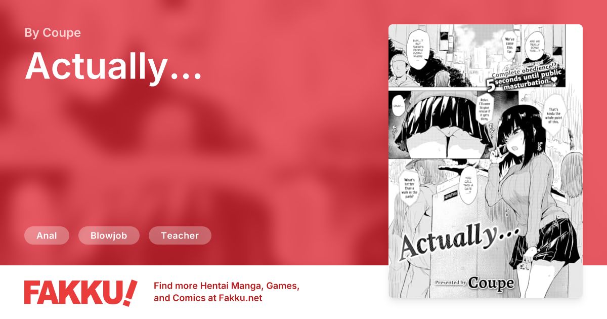 Actually... Hentai by Coupe - FAKKU