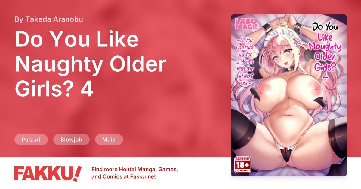 Do You Like Naughty Older Girls? 4 Hentai by Takeda Aranobu - FAKKU