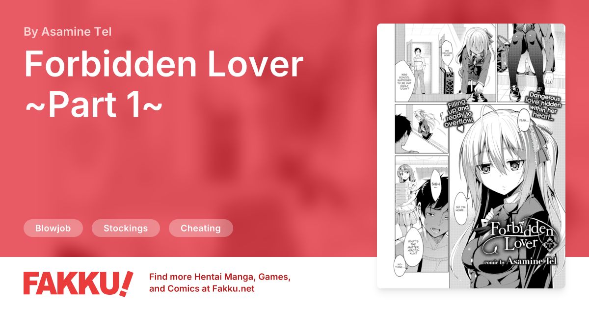 Forbidden Lover ~Part 1~ Hentai by Asamine Tel - FAKKU