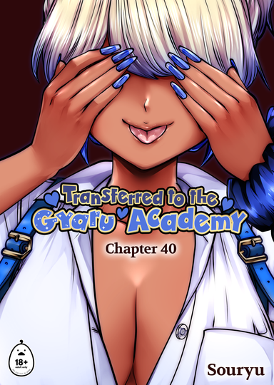 Transferred to the Gyaru Academy - Chapter 40