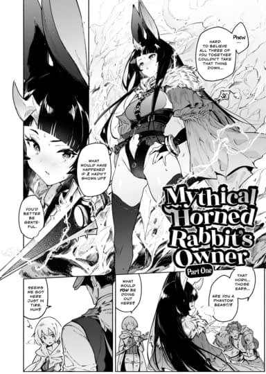 Mythical Horned Rabbit's Owner - Part 1