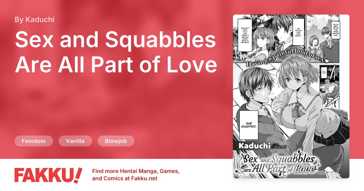 Sex and Squabbles Are All Part of Love Hentai by Kaduchi - FAKKU
