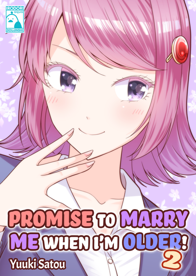 Promise to Marry Me when I'm Older! 2
