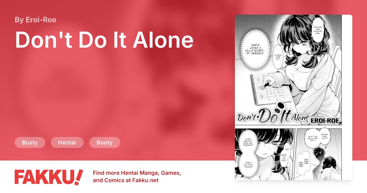 Don't Do It Alone Hentai by Eroi-Roe - FAKKU