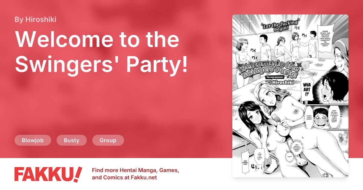 Welcome to the Swingers' Party! Hentai by Hiroshiki - FAKKU
