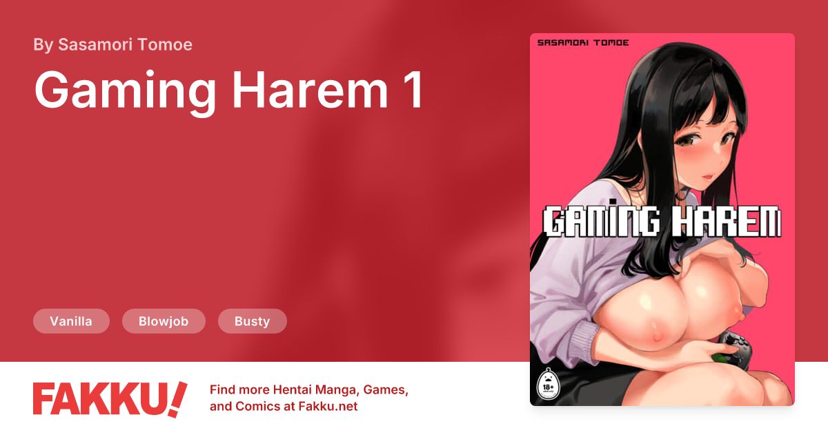 Gaming Harem 1 Hentai by Sasamori Tomoe - FAKKU
