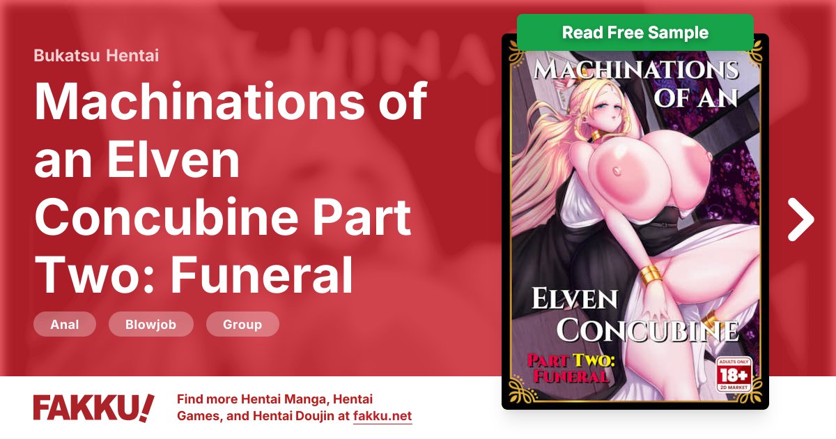  Machinations of an Elven Concubine Part Two: Funeral Hentai by Bukatsu - FAKKU