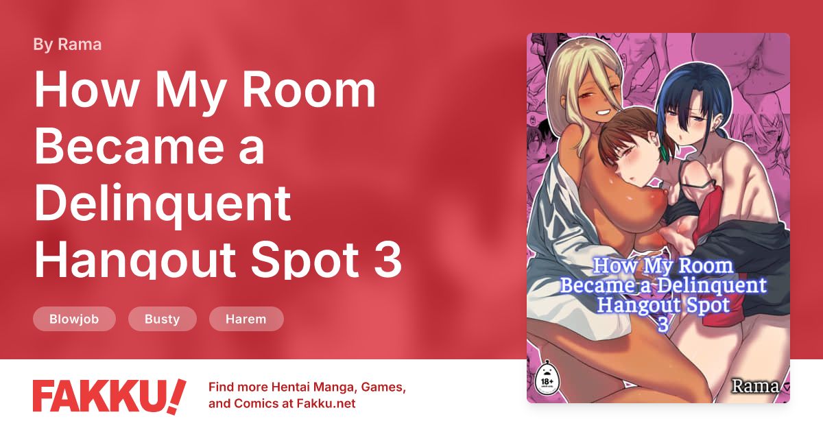 How My Room Became a Delinquent Hangout Spot 3 Hentai by Rama - FAKKU