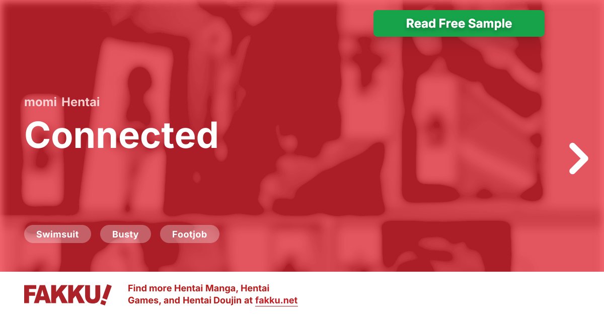  Connected Hentai by momi - FAKKU