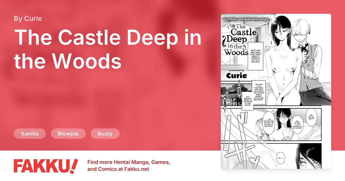 The Castle Deep in the Woods Hentai by Curie - FAKKU