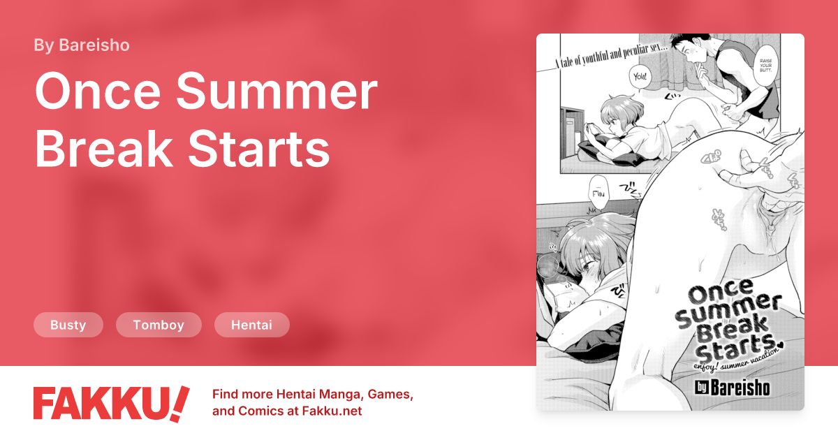 Once Summer Break Starts Hentai by Bareisho - FAKKU