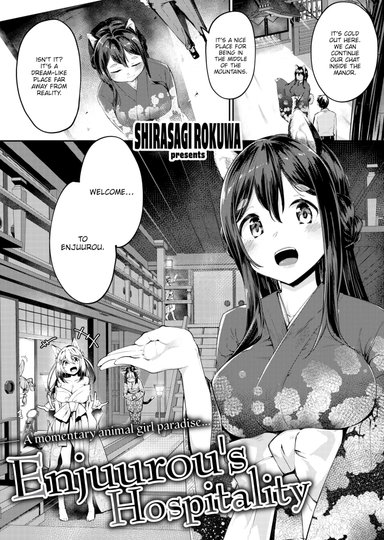 Enjuurou's Hospitality