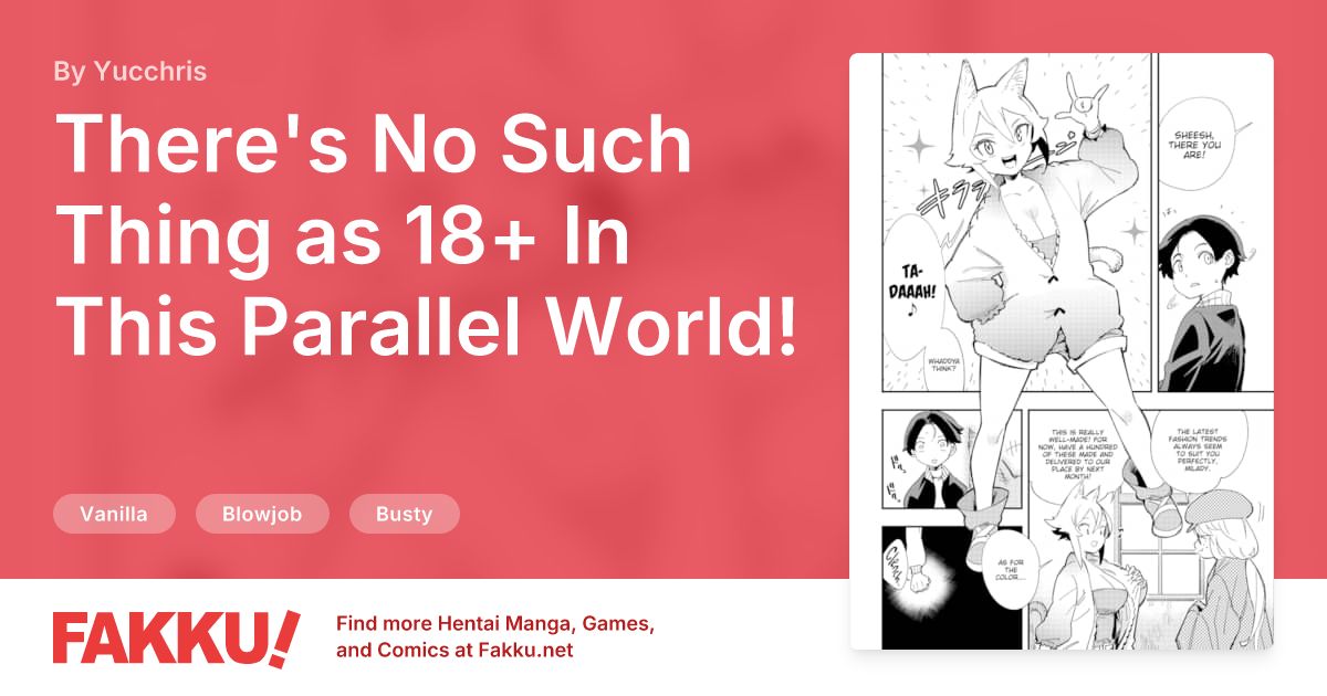 There's No Such Thing as 18+ In This Parallel World! #2 Hentai by Yucchris - FAKKU