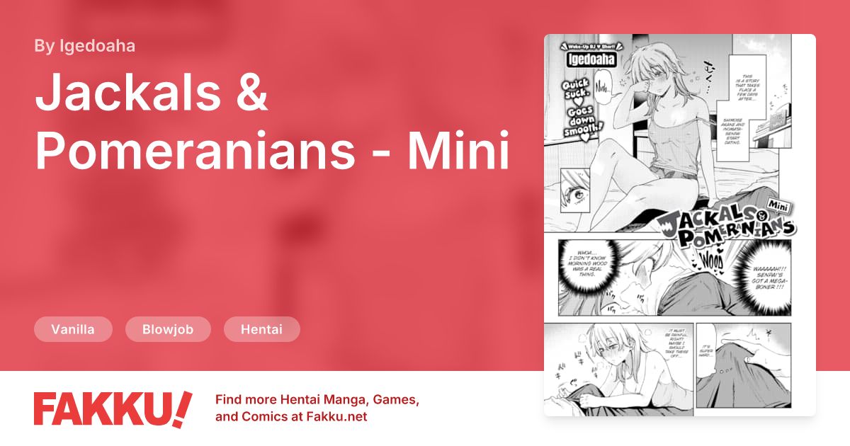 Jackals & Pomeranians - Mini Hentai by Igedoaha - FAKKU