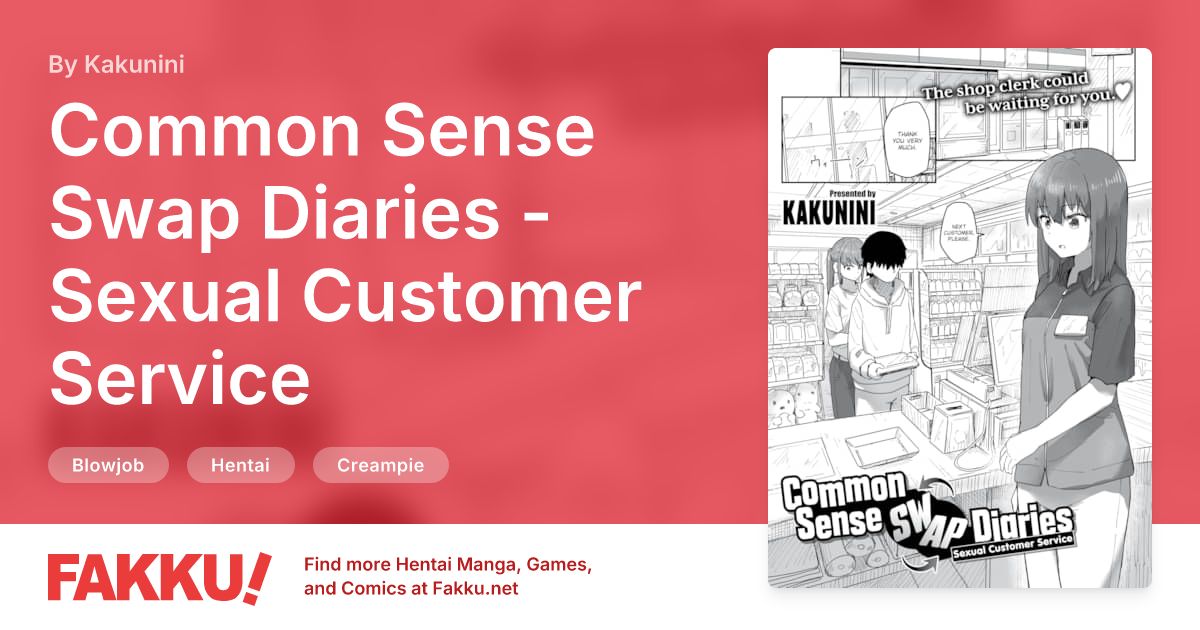 Common Sense Swap Diaries - Sexual Customer Service Hentai by Kakunini - FAKKU