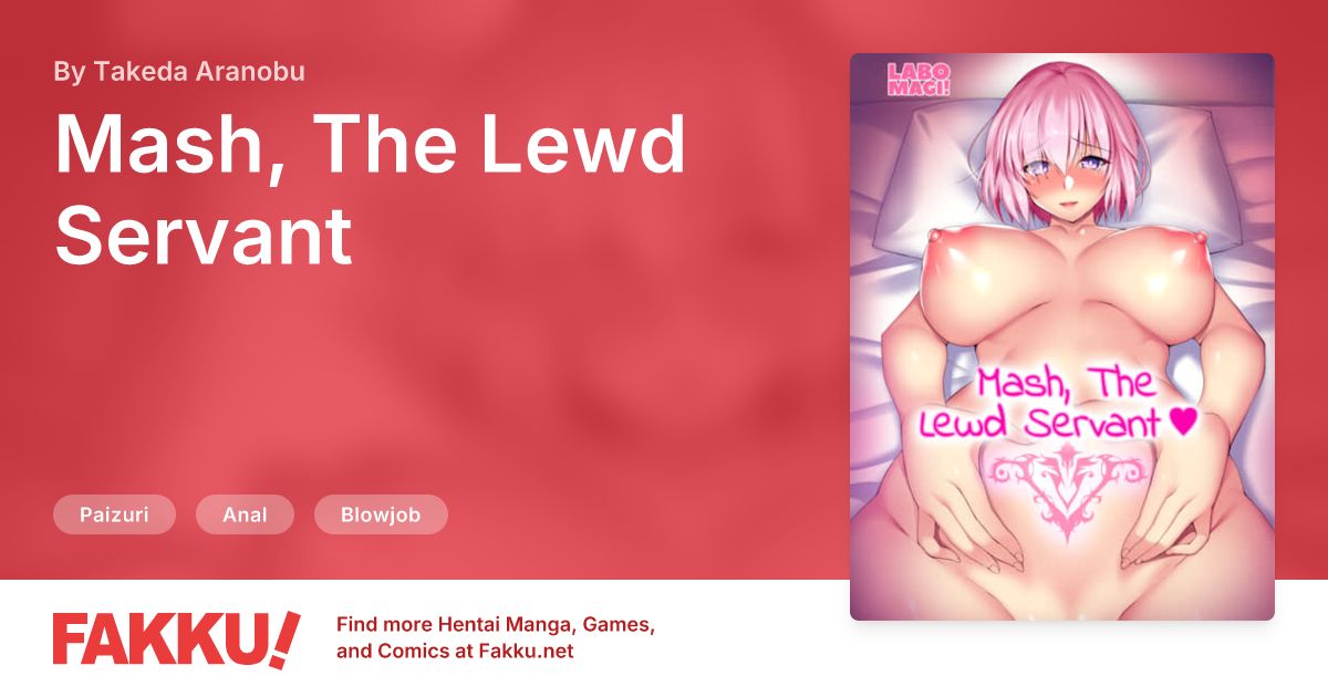 Mash, The Lewd Servant Hentai by Takeda Aranobu - FAKKU