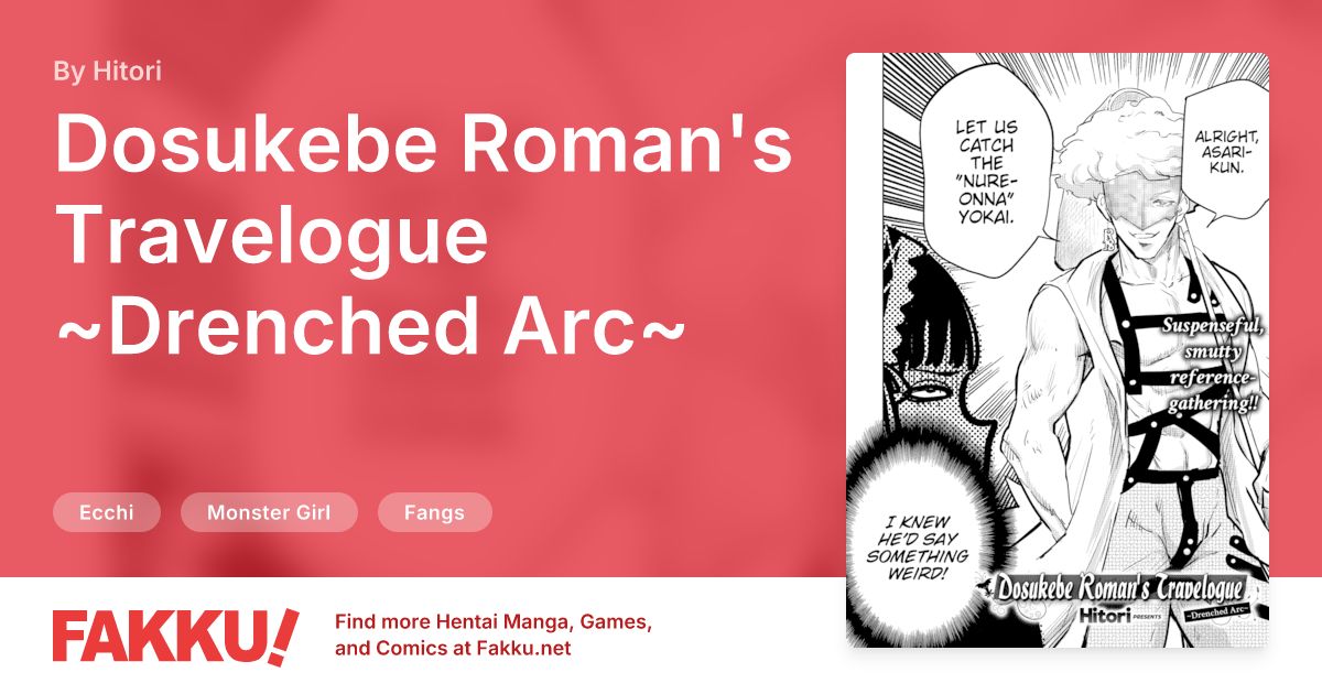 Dosukebe Roman's Travelogue ~Drenched Arc~ Hentai by Hitori - FAKKU