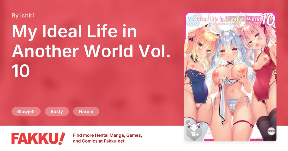  My Ideal Life in Another World Vol. 10 Hentai by Ichiri - FAKKU