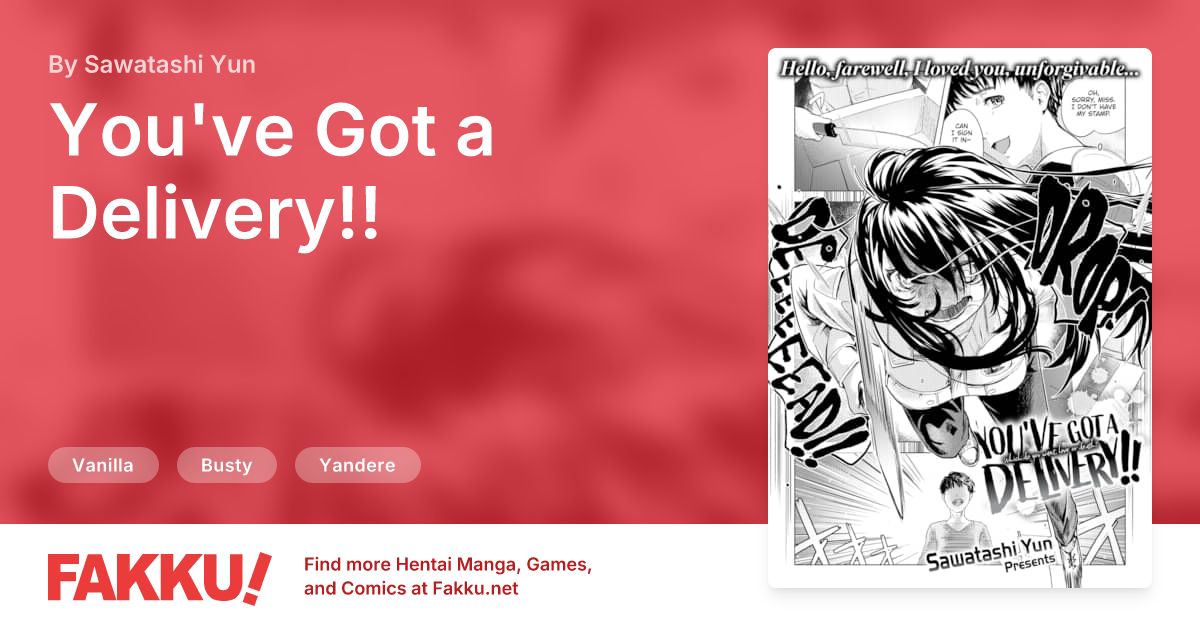 You've Got a Delivery!! Hentai by Sawatashi Yun - FAKKU