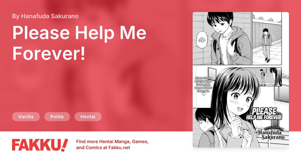 Please Help Me Forever! Hentai by Hanafuda Sakurano - FAKKU