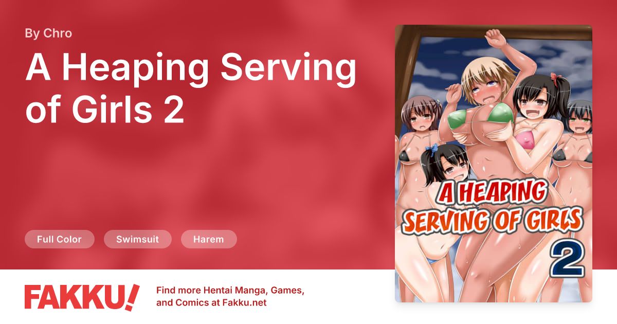 A Heaping Serving of Girls 2 Hentai by Chro - FAKKU