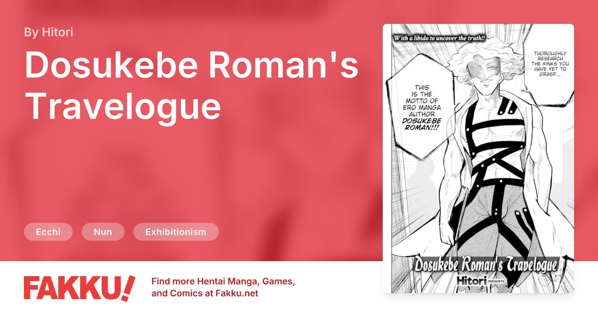 Dosukebe Roman's Travelogue Hentai by Hitori - FAKKU