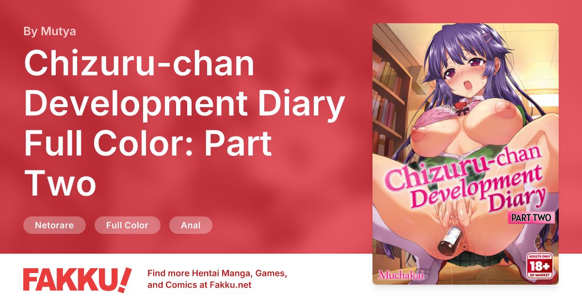 Chizuru-chan Development Diary Full Color: Part Two Hentai by Mutya - FAKKU